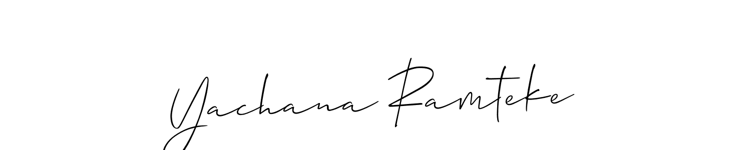 How to make Yachana Ramteke signature? Allison_Script is a professional autograph style. Create handwritten signature for Yachana Ramteke name. Yachana Ramteke signature style 2 images and pictures png