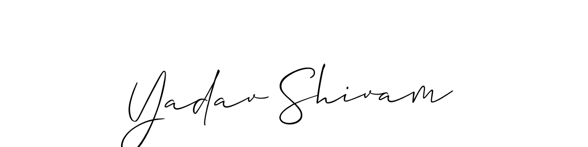 It looks lik you need a new signature style for name Yadav Shivam. Design unique handwritten (Allison_Script) signature with our free signature maker in just a few clicks. Yadav Shivam signature style 2 images and pictures png