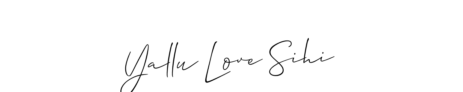 Use a signature maker to create a handwritten signature online. With this signature software, you can design (Allison_Script) your own signature for name Yallu Love Sihi. Yallu Love Sihi signature style 2 images and pictures png