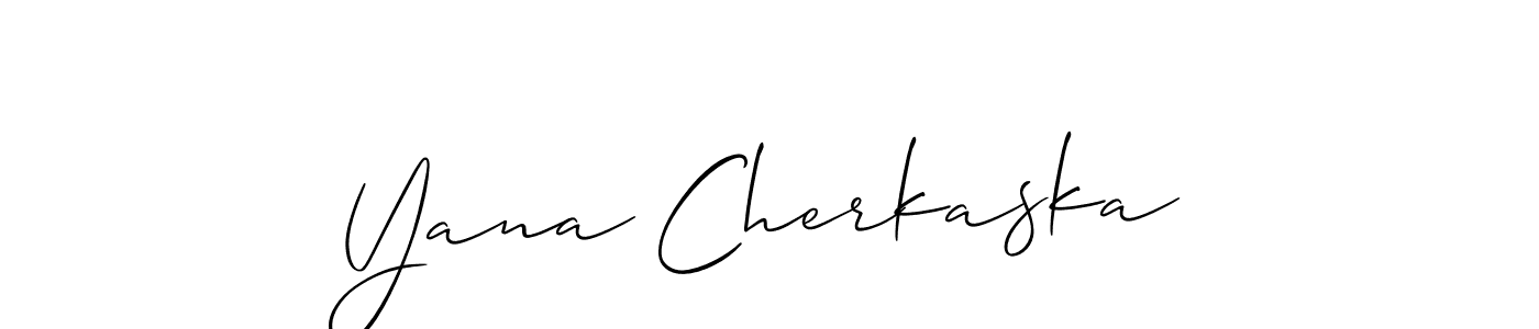 The best way (Allison_Script) to make a short signature is to pick only two or three words in your name. The name Yana Cherkaska include a total of six letters. For converting this name. Yana Cherkaska signature style 2 images and pictures png