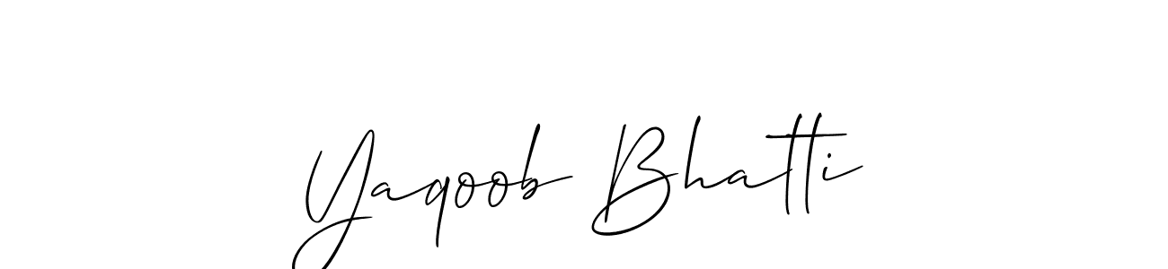 Design your own signature with our free online signature maker. With this signature software, you can create a handwritten (Allison_Script) signature for name Yaqoob Bhatti. Yaqoob Bhatti signature style 2 images and pictures png