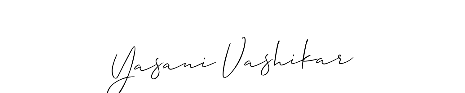 Make a short Yasani Vashikar signature style. Manage your documents anywhere anytime using Allison_Script. Create and add eSignatures, submit forms, share and send files easily. Yasani Vashikar signature style 2 images and pictures png