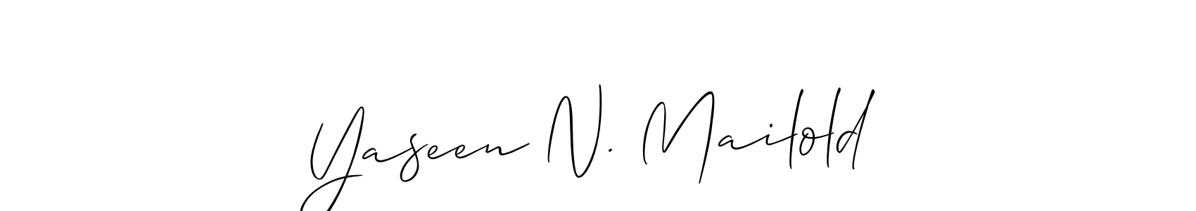 Best and Professional Signature Style for Yaseen N. Mailold. Allison_Script Best Signature Style Collection. Yaseen N. Mailold signature style 2 images and pictures png