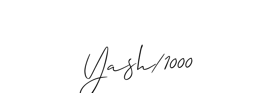 You should practise on your own different ways (Allison_Script) to write your name (Yash/1000) in signature. don't let someone else do it for you. Yash/1000 signature style 2 images and pictures png