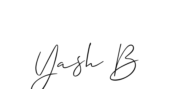 It looks lik you need a new signature style for name Yash B. Design unique handwritten (Allison_Script) signature with our free signature maker in just a few clicks. Yash B signature style 2 images and pictures png