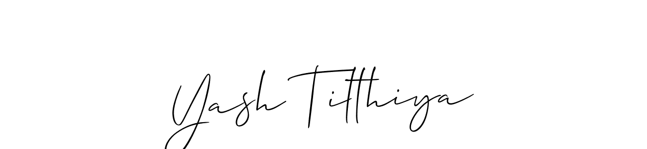 Design your own signature with our free online signature maker. With this signature software, you can create a handwritten (Allison_Script) signature for name Yash Tilthiya. Yash Tilthiya signature style 2 images and pictures png