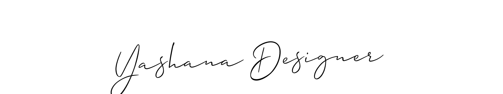 Design your own signature with our free online signature maker. With this signature software, you can create a handwritten (Allison_Script) signature for name Yashana Designer. Yashana Designer signature style 2 images and pictures png