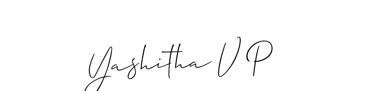 It looks lik you need a new signature style for name Yashitha V P. Design unique handwritten (Allison_Script) signature with our free signature maker in just a few clicks. Yashitha V P signature style 2 images and pictures png