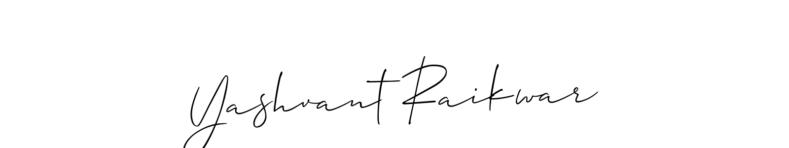 Design your own signature with our free online signature maker. With this signature software, you can create a handwritten (Allison_Script) signature for name Yashvant Raikwar. Yashvant Raikwar signature style 2 images and pictures png