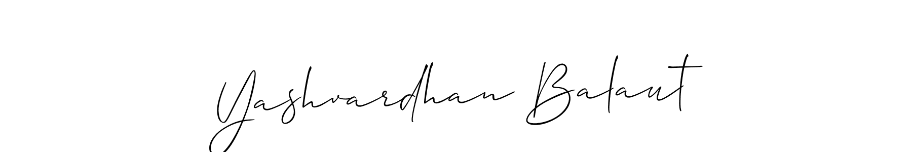 You can use this online signature creator to create a handwritten signature for the name Yashvardhan Balaut. This is the best online autograph maker. Yashvardhan Balaut signature style 2 images and pictures png