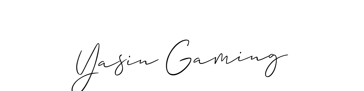 Create a beautiful signature design for name Yasin Gaming. With this signature (Allison_Script) fonts, you can make a handwritten signature for free. Yasin Gaming signature style 2 images and pictures png