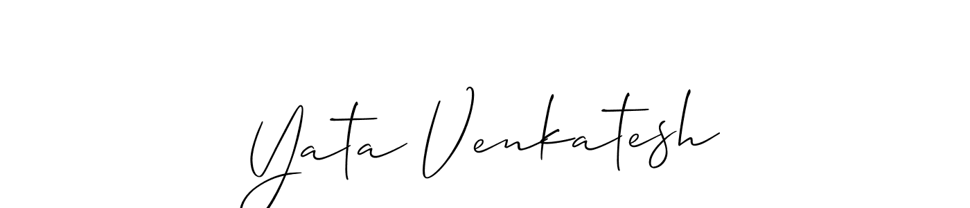 Design your own signature with our free online signature maker. With this signature software, you can create a handwritten (Allison_Script) signature for name Yata Venkatesh. Yata Venkatesh signature style 2 images and pictures png
