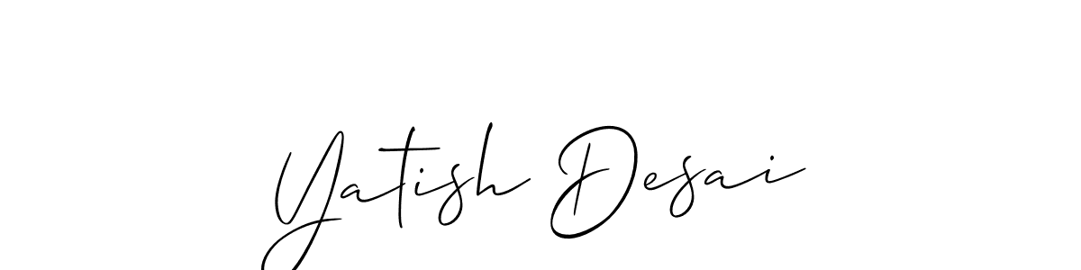 How to make Yatish Desai name signature. Use Allison_Script style for creating short signs online. This is the latest handwritten sign. Yatish Desai signature style 2 images and pictures png