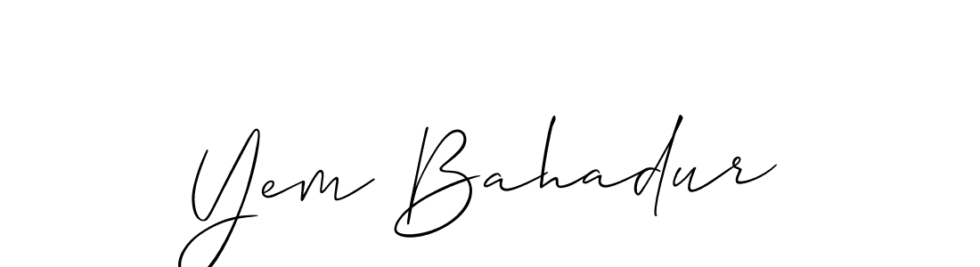 if you are searching for the best signature style for your name Yem Bahadur. so please give up your signature search. here we have designed multiple signature styles  using Allison_Script. Yem Bahadur signature style 2 images and pictures png