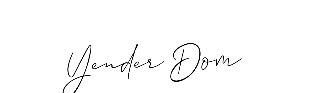 Also we have Yender Dom name is the best signature style. Create professional handwritten signature collection using Allison_Script autograph style. Yender Dom signature style 2 images and pictures png