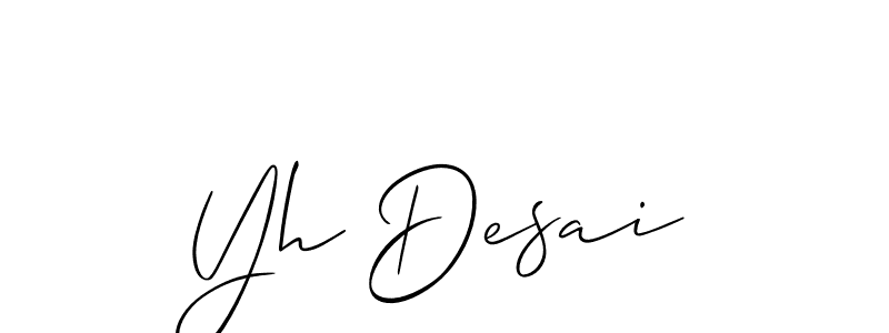 Also You can easily find your signature by using the search form. We will create Yh Desai name handwritten signature images for you free of cost using Allison_Script sign style. Yh Desai signature style 2 images and pictures png