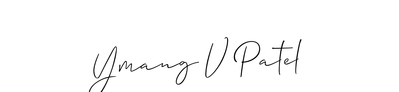 This is the best signature style for the Ymang V Patel name. Also you like these signature font (Allison_Script). Mix name signature. Ymang V Patel signature style 2 images and pictures png