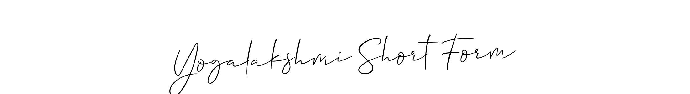 Design your own signature with our free online signature maker. With this signature software, you can create a handwritten (Allison_Script) signature for name Yogalakshmi Short Form. Yogalakshmi Short Form signature style 2 images and pictures png