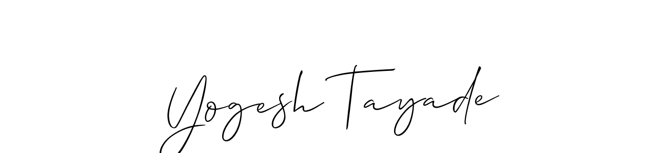 Make a short Yogesh Tayade signature style. Manage your documents anywhere anytime using Allison_Script. Create and add eSignatures, submit forms, share and send files easily. Yogesh Tayade signature style 2 images and pictures png