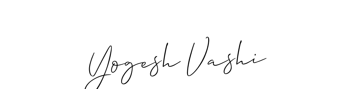 It looks lik you need a new signature style for name Yogesh Vashi. Design unique handwritten (Allison_Script) signature with our free signature maker in just a few clicks. Yogesh Vashi signature style 2 images and pictures png
