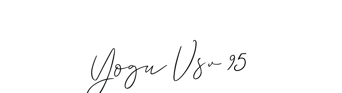 Also You can easily find your signature by using the search form. We will create Yogu Vsv 95 name handwritten signature images for you free of cost using Allison_Script sign style. Yogu Vsv 95 signature style 2 images and pictures png