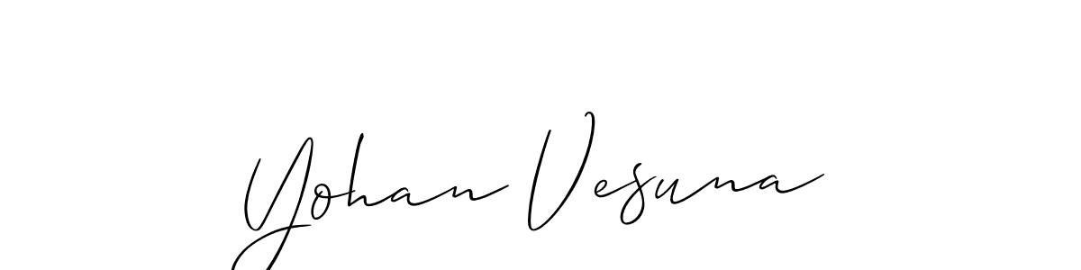 Also we have Yohan Vesuna name is the best signature style. Create professional handwritten signature collection using Allison_Script autograph style. Yohan Vesuna signature style 2 images and pictures png