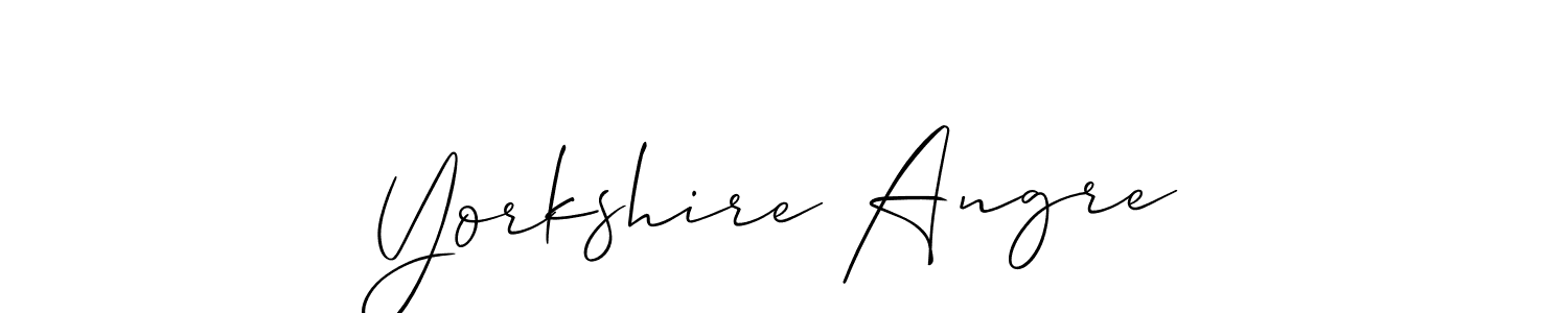 You should practise on your own different ways (Allison_Script) to write your name (Yorkshire Angre) in signature. don't let someone else do it for you. Yorkshire Angre signature style 2 images and pictures png