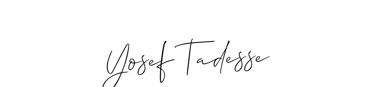 Use a signature maker to create a handwritten signature online. With this signature software, you can design (Allison_Script) your own signature for name Yosef Tadesse. Yosef Tadesse signature style 2 images and pictures png