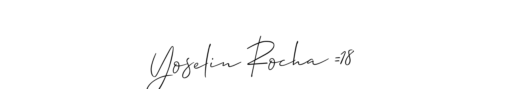 Allison_Script is a professional signature style that is perfect for those who want to add a touch of class to their signature. It is also a great choice for those who want to make their signature more unique. Get Yoselin Rocha =18 name to fancy signature for free. Yoselin Rocha =18 signature style 2 images and pictures png