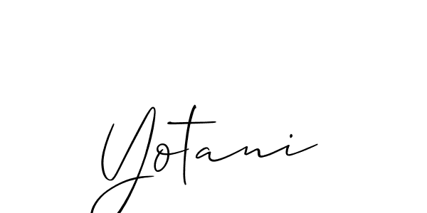 Design your own signature with our free online signature maker. With this signature software, you can create a handwritten (Allison_Script) signature for name Yotani. Yotani signature style 2 images and pictures png