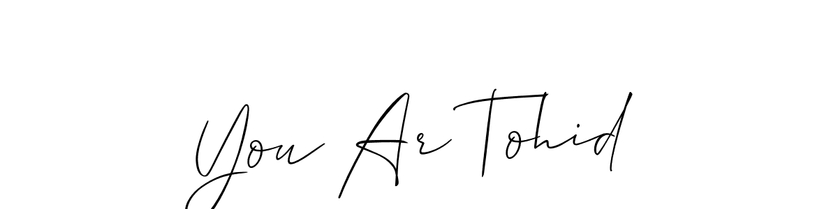 Make a beautiful signature design for name You Ar Tohid. With this signature (Allison_Script) style, you can create a handwritten signature for free. You Ar Tohid signature style 2 images and pictures png