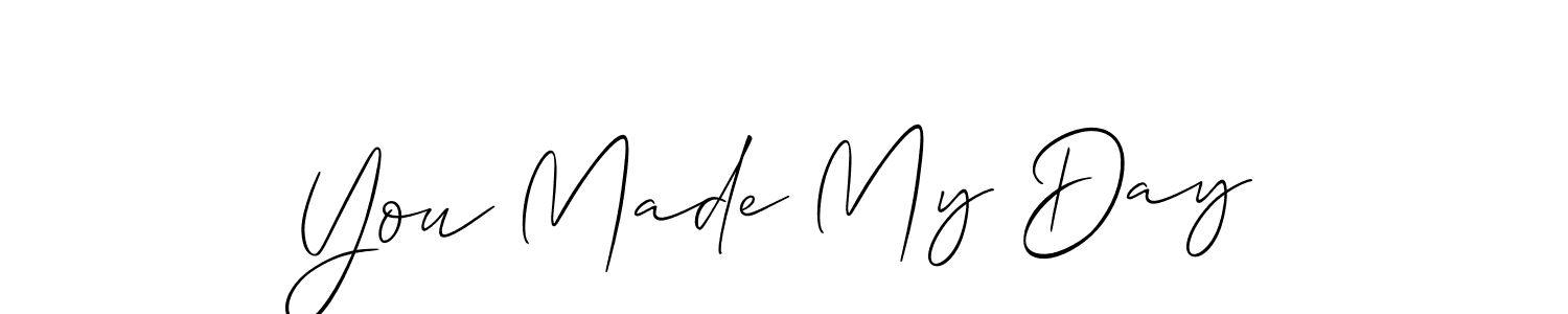 Also You can easily find your signature by using the search form. We will create You Made My Day name handwritten signature images for you free of cost using Allison_Script sign style. You Made My Day signature style 2 images and pictures png