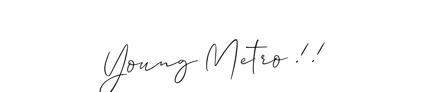 You can use this online signature creator to create a handwritten signature for the name Young Metro !!. This is the best online autograph maker. Young Metro !! signature style 2 images and pictures png