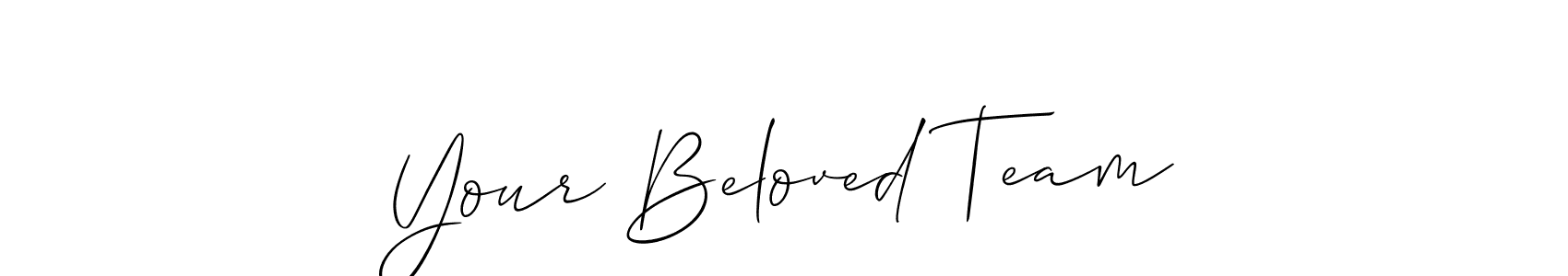 Make a beautiful signature design for name Your Beloved Team. With this signature (Allison_Script) style, you can create a handwritten signature for free. Your Beloved Team signature style 2 images and pictures png