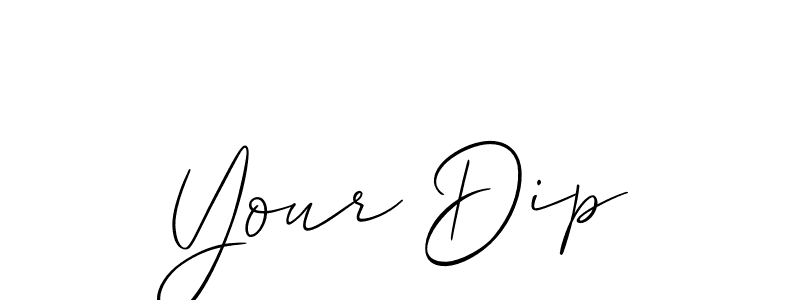 The best way (Allison_Script) to make a short signature is to pick only two or three words in your name. The name Your Dip include a total of six letters. For converting this name. Your Dip signature style 2 images and pictures png