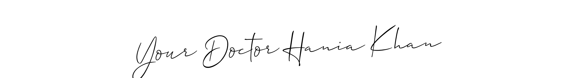 The best way (Allison_Script) to make a short signature is to pick only two or three words in your name. The name Your Doctor Hania Khan include a total of six letters. For converting this name. Your Doctor Hania Khan signature style 2 images and pictures png