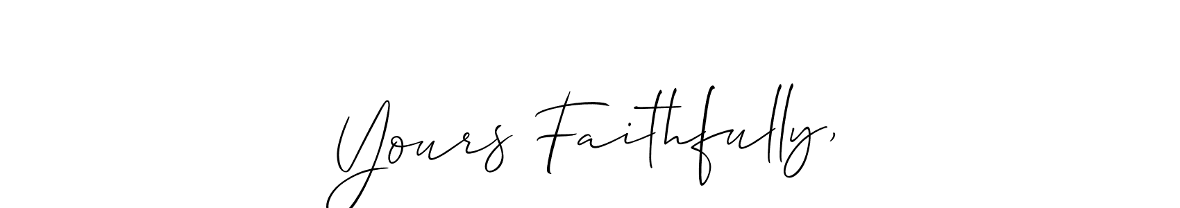 Similarly Allison_Script is the best handwritten signature design. Signature creator online .You can use it as an online autograph creator for name Yours Faithfully,. Yours Faithfully, signature style 2 images and pictures png