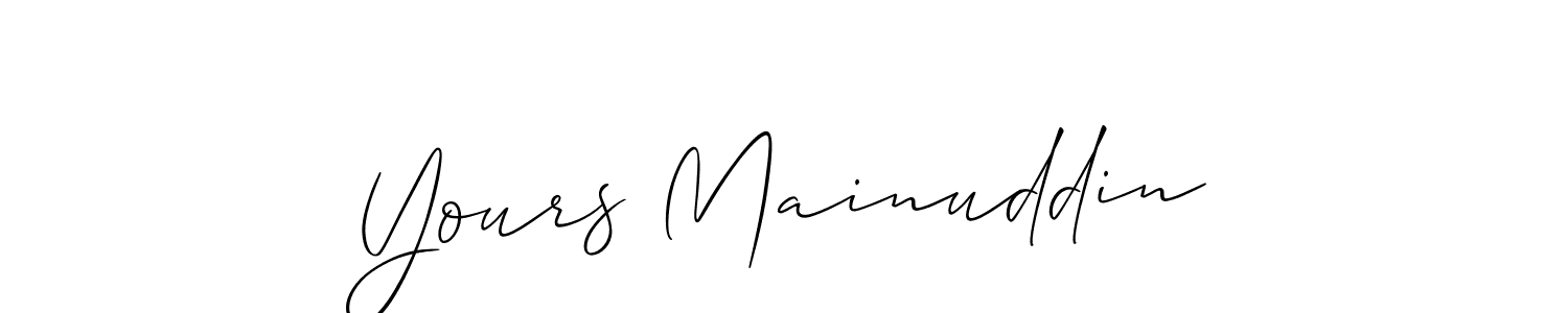if you are searching for the best signature style for your name Yours Mainuddin. so please give up your signature search. here we have designed multiple signature styles  using Allison_Script. Yours Mainuddin signature style 2 images and pictures png