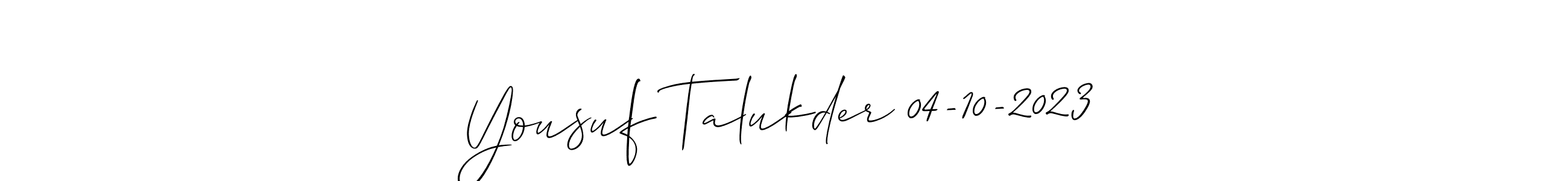 Make a short Yousuf Talukder 04-10-2023 signature style. Manage your documents anywhere anytime using Allison_Script. Create and add eSignatures, submit forms, share and send files easily. Yousuf Talukder 04-10-2023 signature style 2 images and pictures png