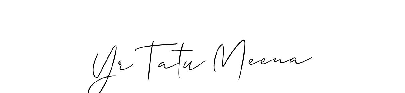 You should practise on your own different ways (Allison_Script) to write your name (Yr Tatu Meena) in signature. don't let someone else do it for you. Yr Tatu Meena signature style 2 images and pictures png