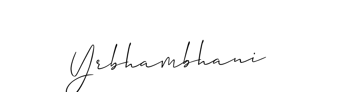 It looks lik you need a new signature style for name Yrbhambhani. Design unique handwritten (Allison_Script) signature with our free signature maker in just a few clicks. Yrbhambhani signature style 2 images and pictures png