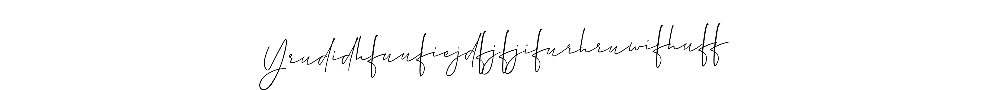 Make a beautiful signature design for name Yrudidhfuufiejdfjfjifurhruwifhuff. With this signature (Allison_Script) style, you can create a handwritten signature for free. Yrudidhfuufiejdfjfjifurhruwifhuff signature style 2 images and pictures png