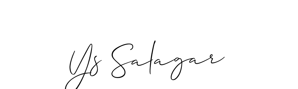 How to make Ys Salagar signature? Allison_Script is a professional autograph style. Create handwritten signature for Ys Salagar name. Ys Salagar signature style 2 images and pictures png