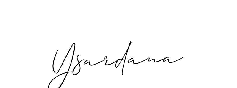Make a short Ysardana signature style. Manage your documents anywhere anytime using Allison_Script. Create and add eSignatures, submit forms, share and send files easily. Ysardana signature style 2 images and pictures png