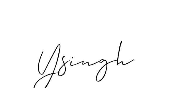 Create a beautiful signature design for name Ysingh. With this signature (Allison_Script) fonts, you can make a handwritten signature for free. Ysingh signature style 2 images and pictures png