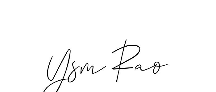 Create a beautiful signature design for name Ysm Rao. With this signature (Allison_Script) fonts, you can make a handwritten signature for free. Ysm Rao signature style 2 images and pictures png