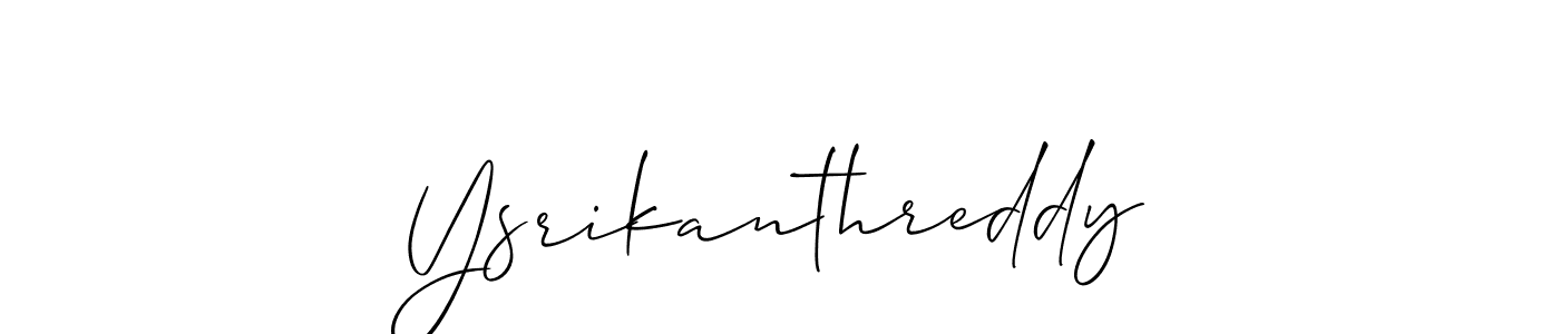 Also we have Ysrikanthreddy name is the best signature style. Create professional handwritten signature collection using Allison_Script autograph style. Ysrikanthreddy signature style 2 images and pictures png