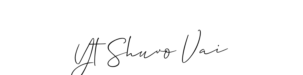 Make a short Yt Shuvo Vai signature style. Manage your documents anywhere anytime using Allison_Script. Create and add eSignatures, submit forms, share and send files easily. Yt Shuvo Vai signature style 2 images and pictures png