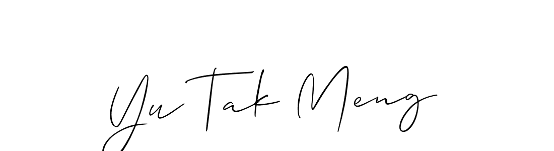 You should practise on your own different ways (Allison_Script) to write your name (Yu Tak Meng) in signature. don't let someone else do it for you. Yu Tak Meng signature style 2 images and pictures png