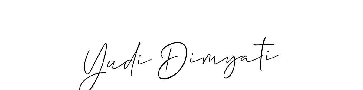 Check out images of Autograph of Yudi Dimyati name. Actor Yudi Dimyati Signature Style. Allison_Script is a professional sign style online. Yudi Dimyati signature style 2 images and pictures png